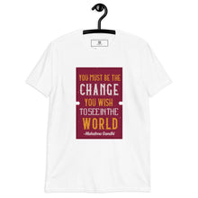 Load image into Gallery viewer, "Be The Change"