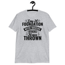 Load image into Gallery viewer, "Lay A Foundation"